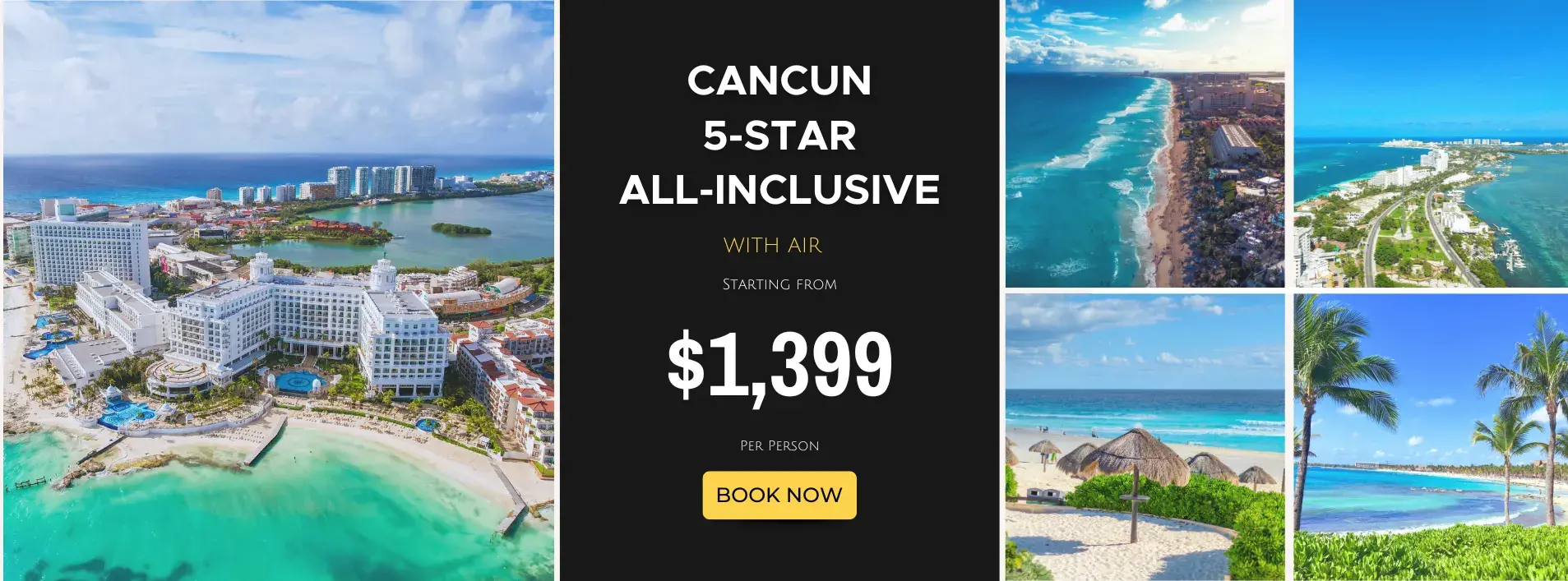 Cancun 5-Star All-Inclusive W/Air