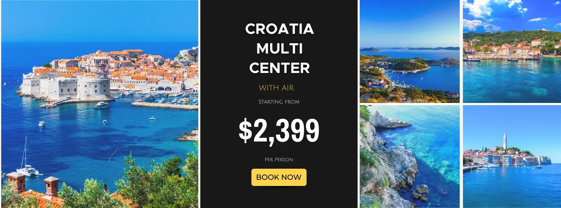 Croatia Multi Center W/Air