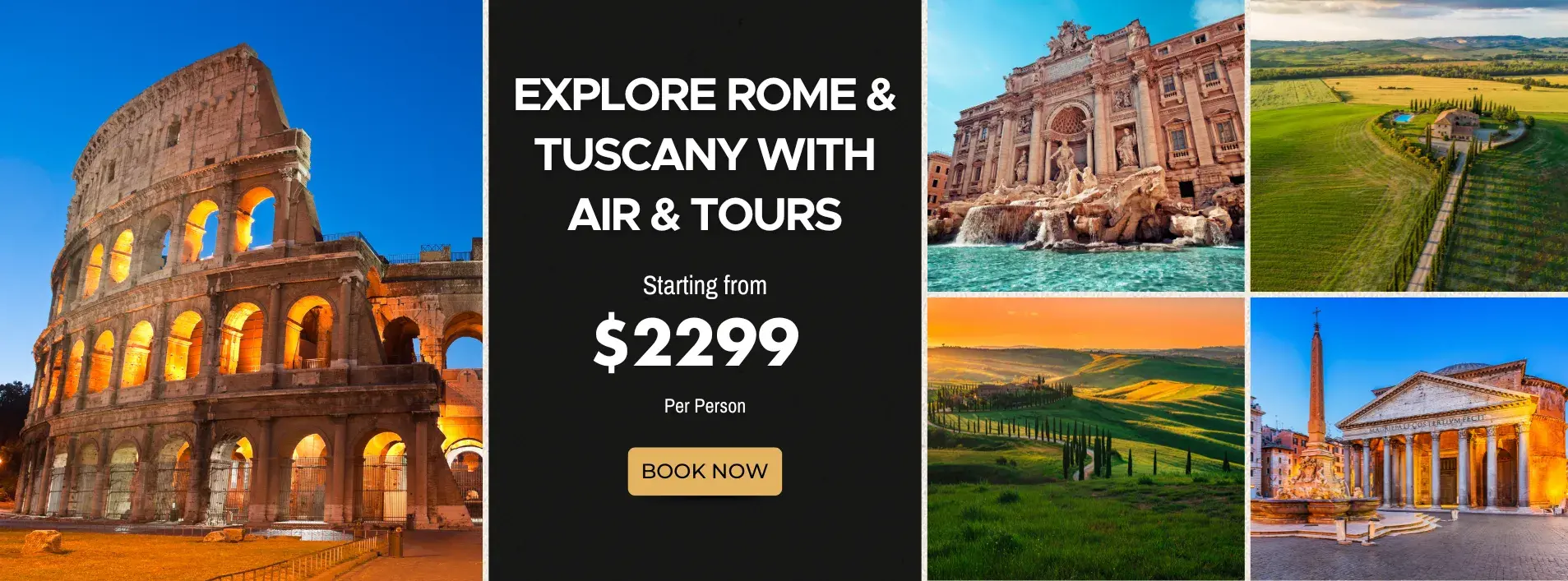 Explore Rome and Tuscany W/Air and Tours