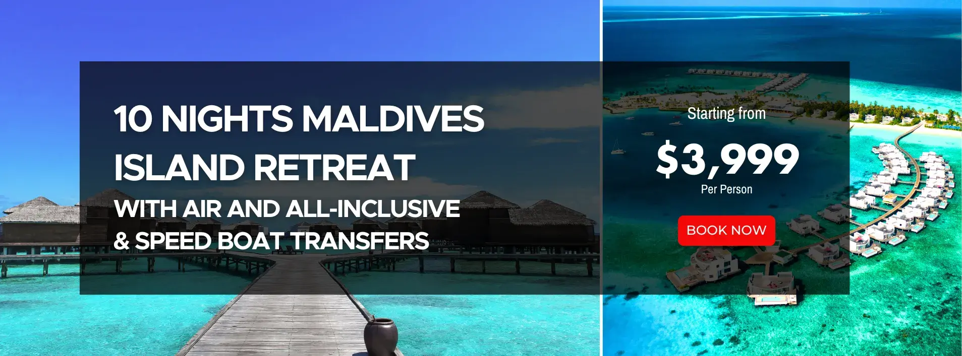 10 Night Maldives Island Retreat W/Air and All-Inclusive & Speed boat transfers