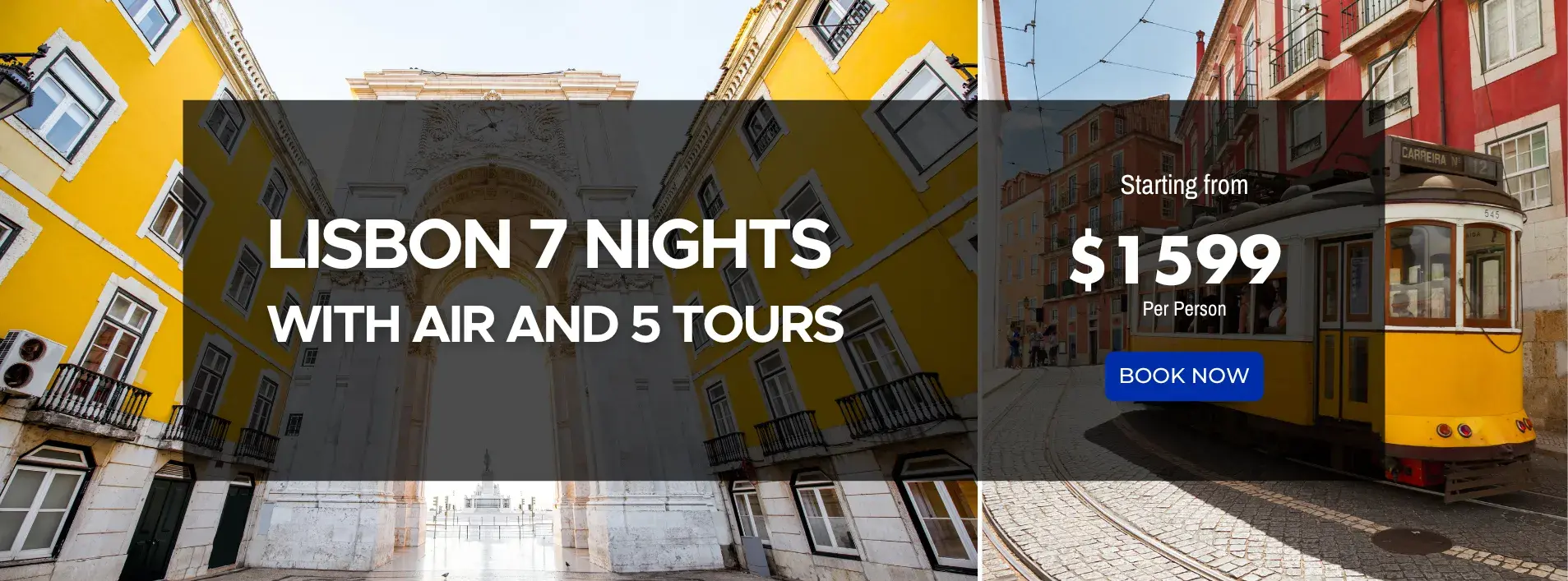 Lisbon 7 nights W/Air and 5 Tours