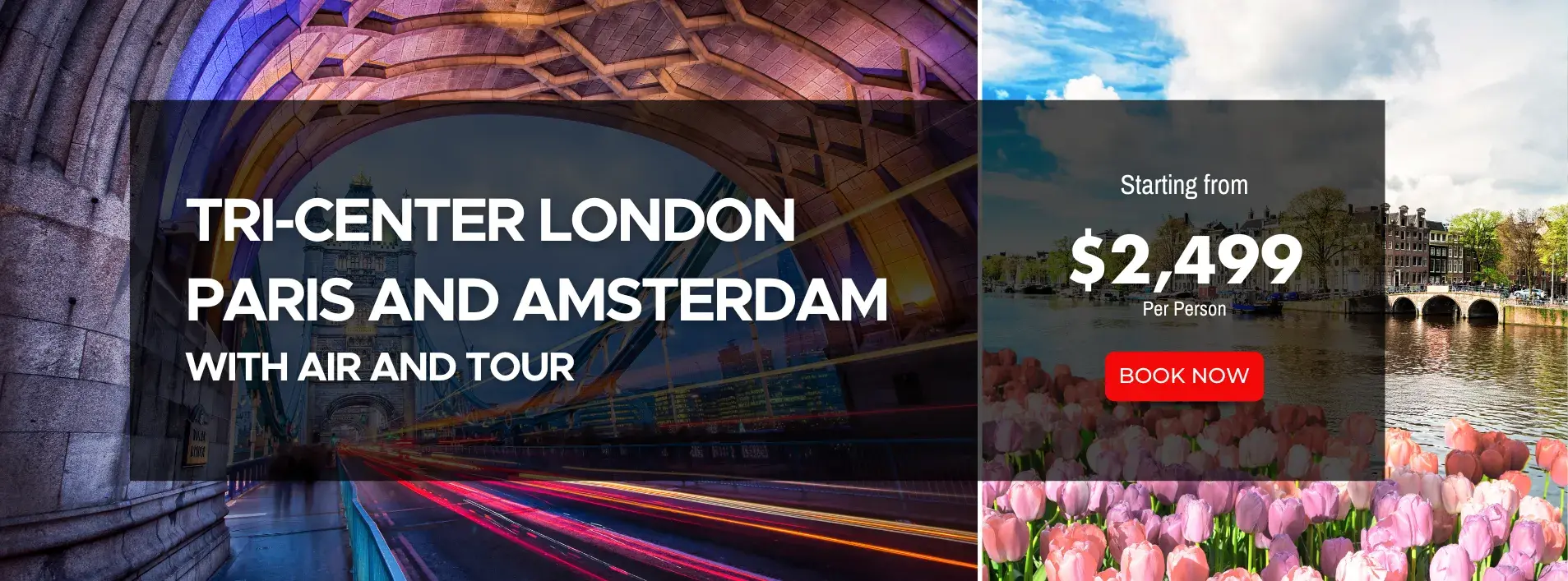 Tri-Center London Paris and Amsterdam W/Air and Tours